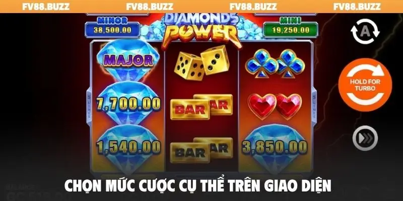 Chọn mức cược xuất hiện tại giao diện